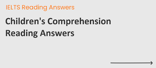 Children's Comprehension Reading Answers